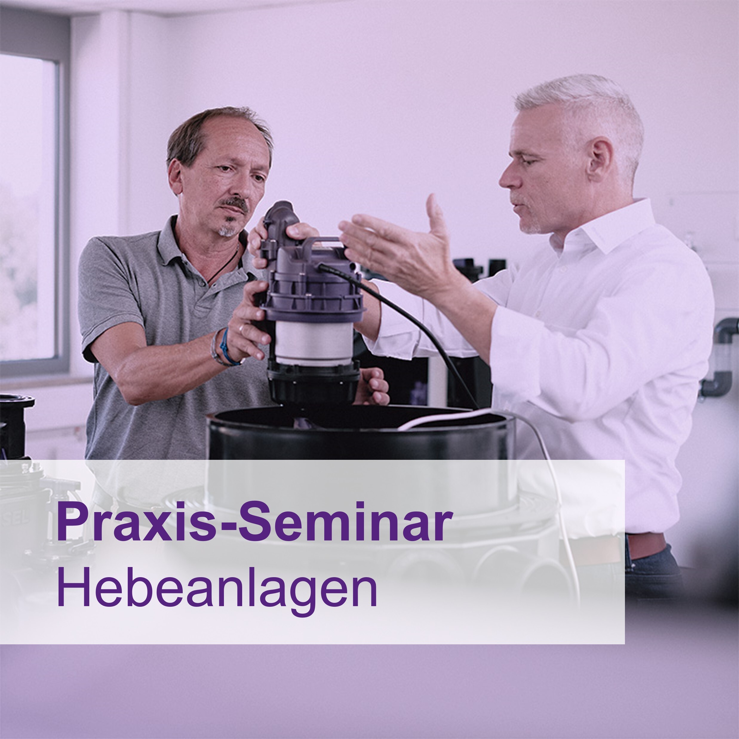 Öffnen Praxis-Seminar Hebeanlagen